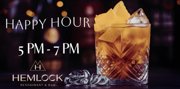 Image of a flyer for happy hour at hemlock