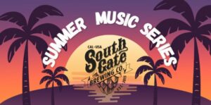 Image of a flyer for the summer music series at south gate brewery