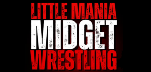 Image of a flyer for little mania midget wrestling