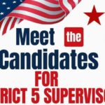 Meet the Candidates for District 5 Supervisor
